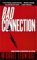 Bad Connection