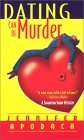Dating Can Be Murder by Jennifer Apodaca Dating Can Be Murder by Jennifer Apodaca
