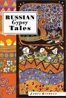 Russian Gypsy Tales