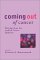 Coming Out of Cancer: Writi...