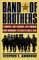 Band of Brothers: E Company, 506th Regiment, 101st Airborne from Normandy to Hitler's Eagle's Nest (Paperback)