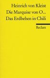 Die Marquise von O... / Das Erdbeben in Chili Die Marquise von O... / Das Erdbeben in Chili