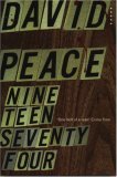 Nineteen Seventy Four (Red Riding, #1) Nineteen Seventy Four (Red Riding, #1)