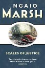 Scales of Justice by Ngaio Marsh Scales of Justice by Ngaio Marsh