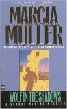 Wolf in the Shadows by Marcia Muller Wolf in the Shadows by Marcia Muller