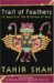 Trail Of Feathers: In Search of the Birdmen of Peru