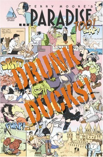 Terry Moore's Paradise Too Book 1 by Terry Moore