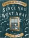 Since You Went Away (Children of the Promise, #2)