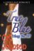 True Blue (Task Force Zeta, #3)