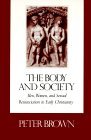 The Body and Society by Peter Robert Lamont Brown