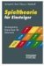 Spieltheorie für Einsteiger. Strategisches Know-how für Gewinner. (Paperback)
