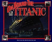 I Was There: On Board the Titanic I Was There: On Board the Titanic