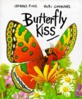 Butterfly Kiss Butterfly Kiss