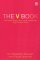 The V Book: A Doctor's Guide to Complete Vulvovaginal Health (Paperback)