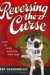 Reversing the Curse (Hardcover)