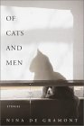 Of Cats and Men: Stories Of Cats and Men: Stories