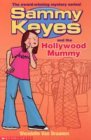 Sammy Keyes and the Hollywood Mummy (Sammy Keyes, #6) Sammy Keyes and the Hollywood Mummy (Sammy Keyes, #6)