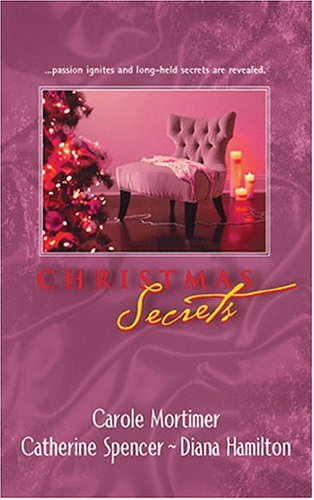 Christmas Secrets by Carole Mortimer
