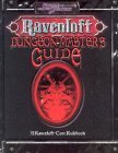 Ravenloft Dungeon Master's Guide: A Ravenloft Core Rulebook Ravenloft Dungeon Master's Guide: A Ravenloft Core Rulebook