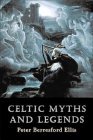 Celtic Myths and Legends by Peter Berresford Ellis