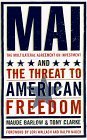 Mai: The Multilateral Agreement on Investment and the Threat to American Freedom Mai: The Multilateral Agreement on Investment and the Threat to American Freedom