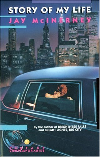 Story of My Life by Jay McInerney
