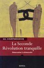 seconde révolution tranquille seconde révolution tranquille