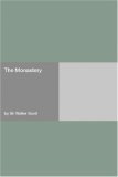 The Monastery by Walter Scott