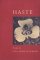Haste: Poems
