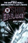 The Ship Errant by Jody Lynn Nye The Ship Errant by Jody Lynn Nye