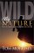 Wild by Nature: True Storie...