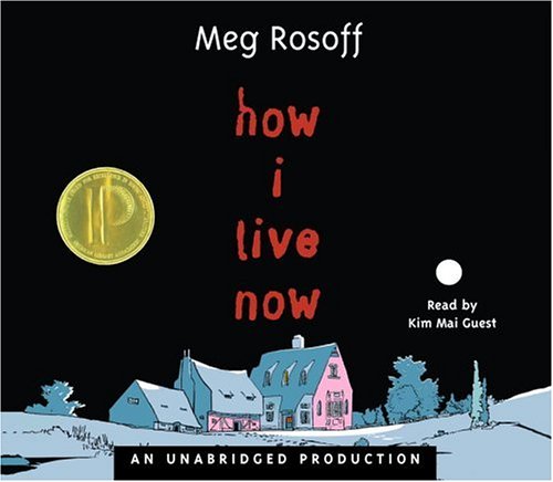 How I Live Now by Meg Rosoff