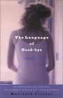The Language of Good-bye The Language of Good-bye