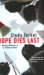 Hope Dies Last (Hardcover)