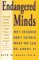 Endangered Minds: Why Our Children Don't Think-And What We Can Do about It (Paperback)