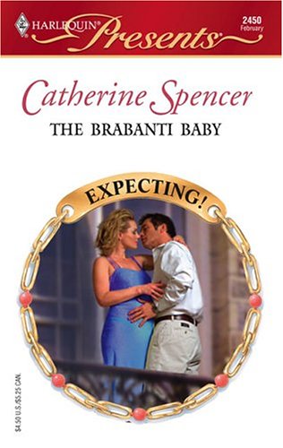 The Brabanti Baby by Catherine Spencer