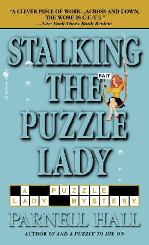 Stalking the Puzzle Lady (Puzzle Lady, #7)