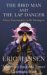 The Bird Man And The Lap Dancer: Close Encounters With Strangers