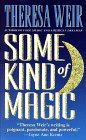 Some Kind of Magic Some Kind of Magic