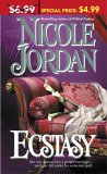 Ecstasy by Nicole Jordan Ecstasy by Nicole Jordan