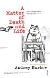 A Matter Of Death And Life A Matter Of Death And Life