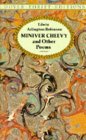 Miniver Cheevy and Other Poems Miniver Cheevy and Other Poems