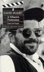 A Whore's Profession by David Mamet A Whore's Profession by David Mamet