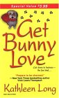 Get Bunny Love Get Bunny Love