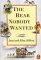 The Bear Nobody Wanted