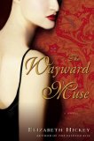 The Wayward Muse The Wayward Muse