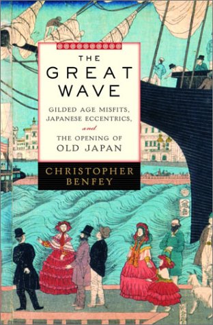 The Great Wave by Christopher E.G. Benfey The Great Wave by Christopher E.G. Benfey