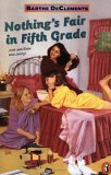 Nothing's Fair in Fifth Grade by Barthe DeClements Nothing's Fair in Fifth Grade by Barthe DeClements