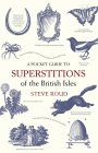 A Pocket Guide To Superstitions Of The British Isles A Pocket Guide To Superstitions Of The British Isles