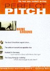 Perfect Pitch: Home Ground Perfect Pitch: Home Ground